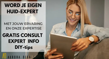 Droge-huid-Word-je-eigen-huid-expert Aurora Dionis Dermacosmetics