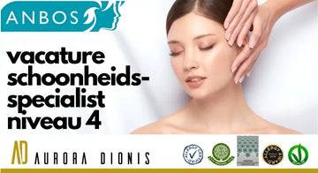 vacature schoonheidsspecialist hilversum Aurora Dionis